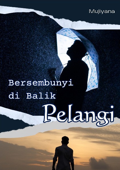 Bersembunyi di Balik Pelangi